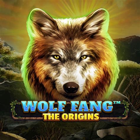 Wolf Fang The Origins Bwin